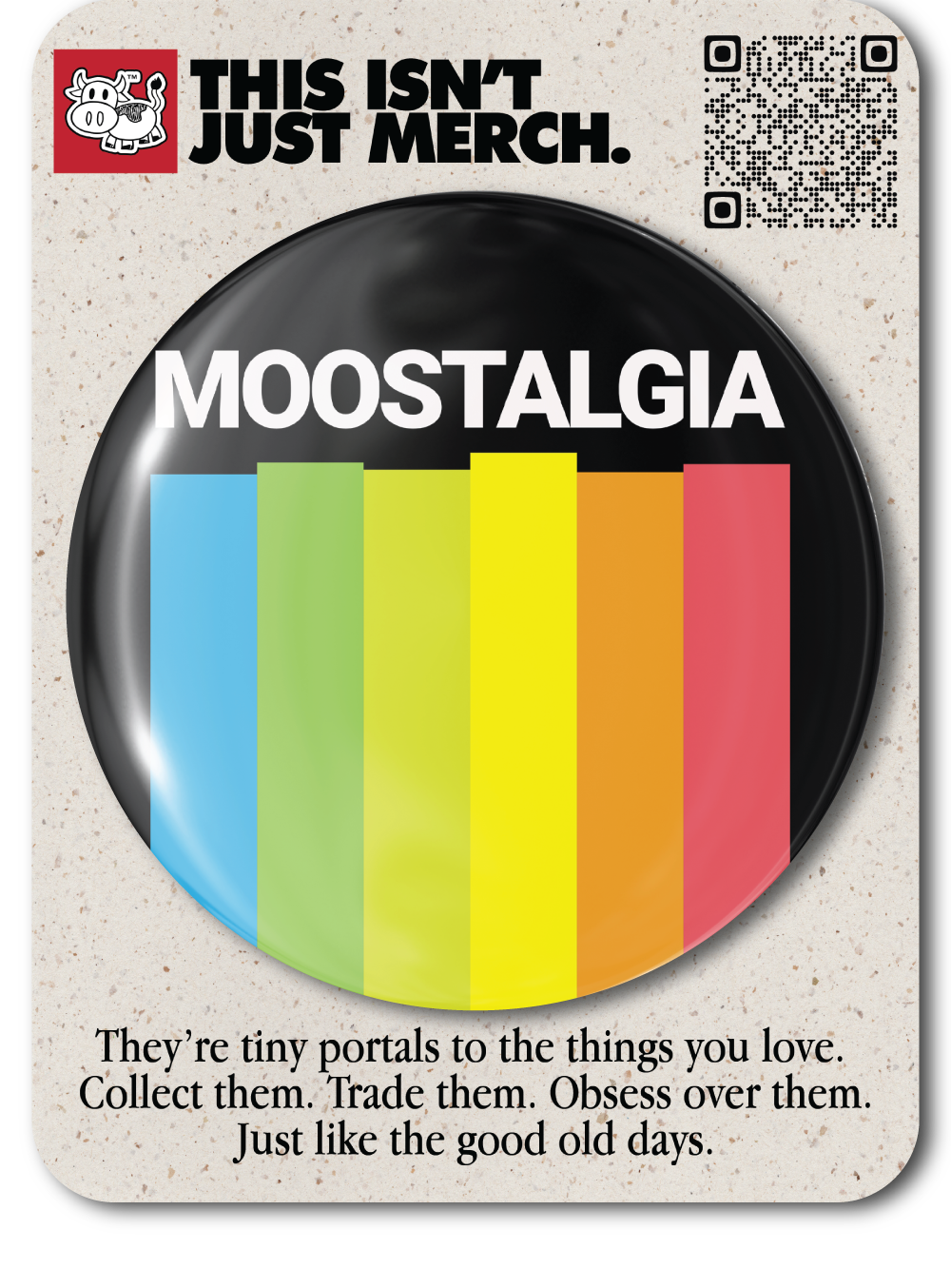 Moostalgia Retro Pin