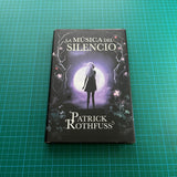 Patrick Rothfuss - La música del Silencio | Libro