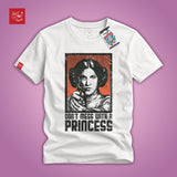 Don't Mess With A Princess