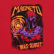 Magneto Was Right / Unisex t-shirt - Nissimoo Corporation - Vintage t-shirts - 90s fashion - retro style