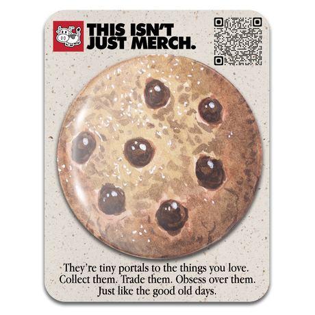 We Have Cookies - Pin Exclusivo
