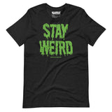 Stay Weird Unisex / t-shirt - Nissimoo Corporation - Vintage t-shirts - 90s fashion - retro style