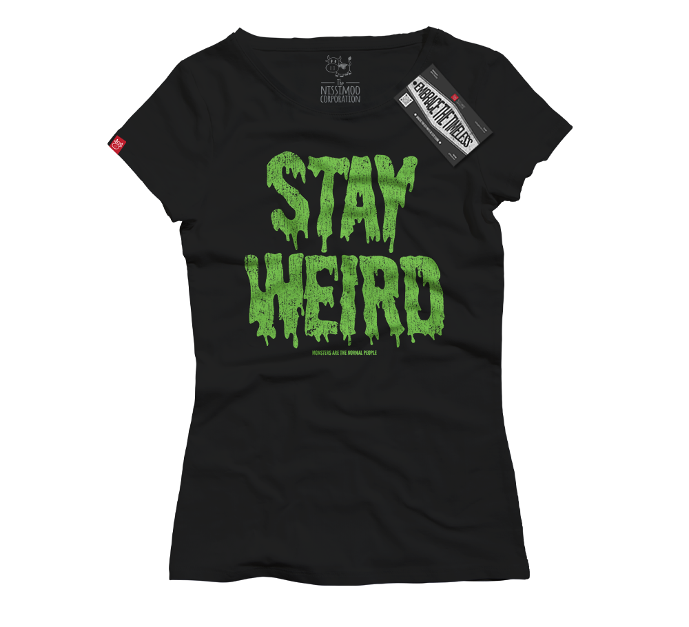 Funny - Stay Weird