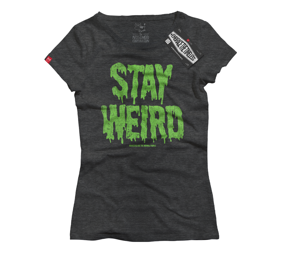 Funny - Stay Weird