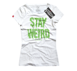 Funny - Stay Weird