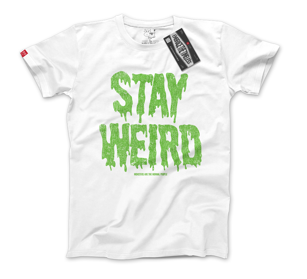 Funny - Stay Weird